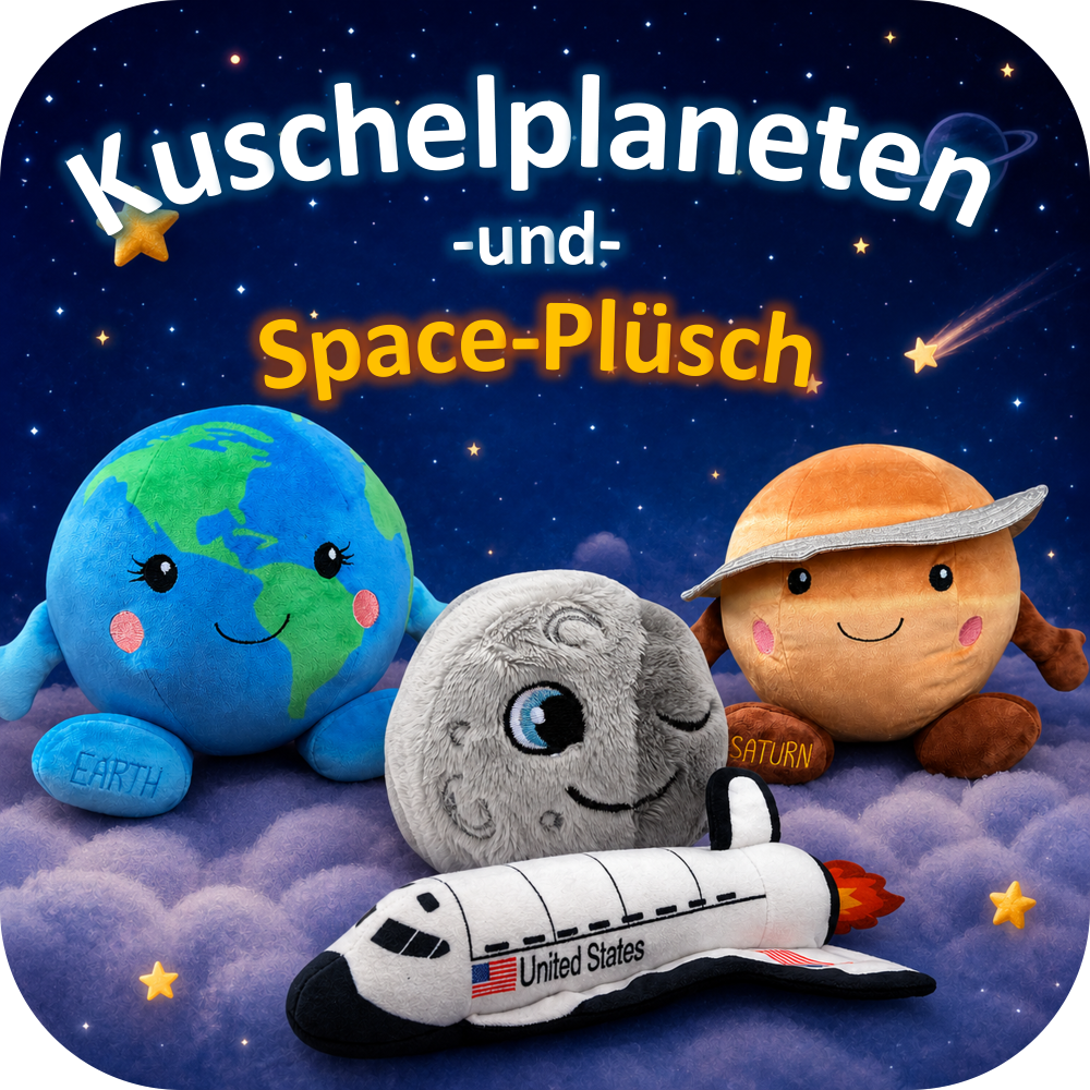 Kuschelplaneten und Space Plüsch